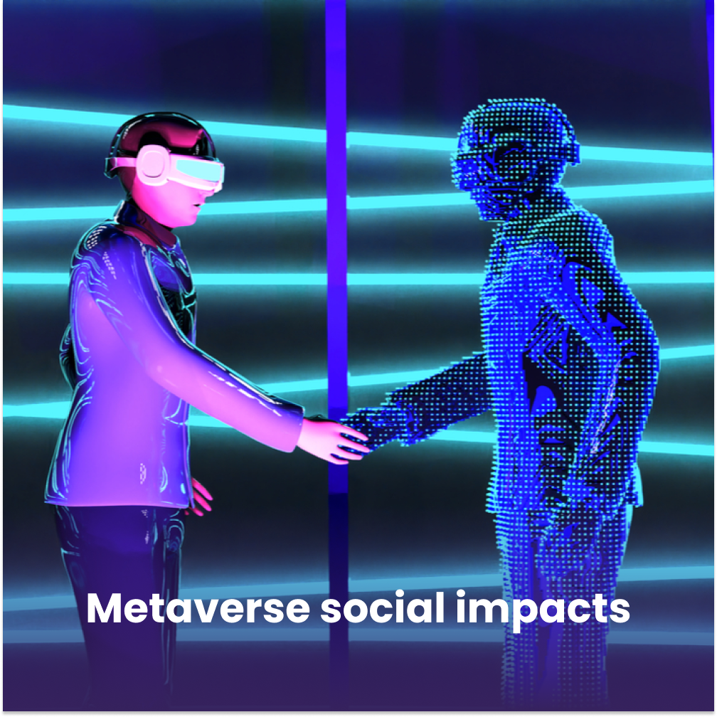metaverse social impacts