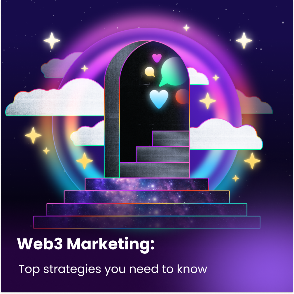 Web3 marketing: What you Need to Know - Stage Meta Blog